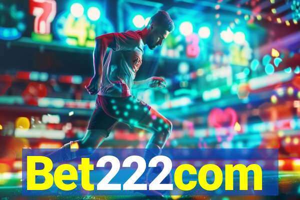 Bet222com