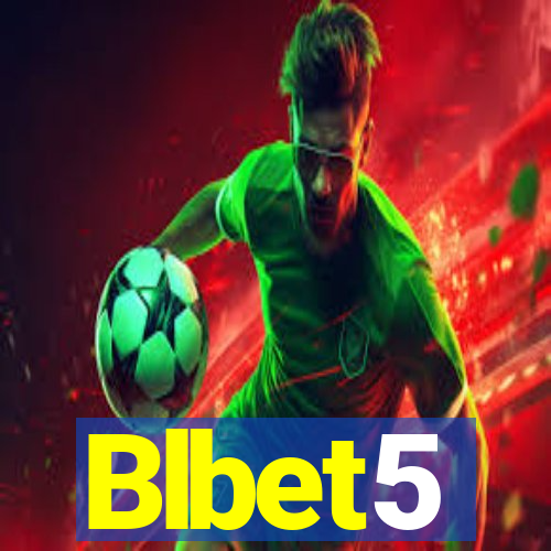 Blbet5