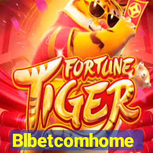 Blbetcomhome