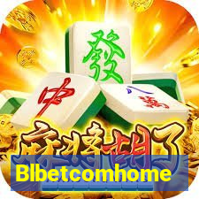 Blbetcomhome