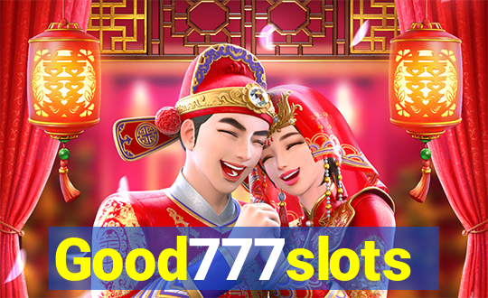 Good777slots