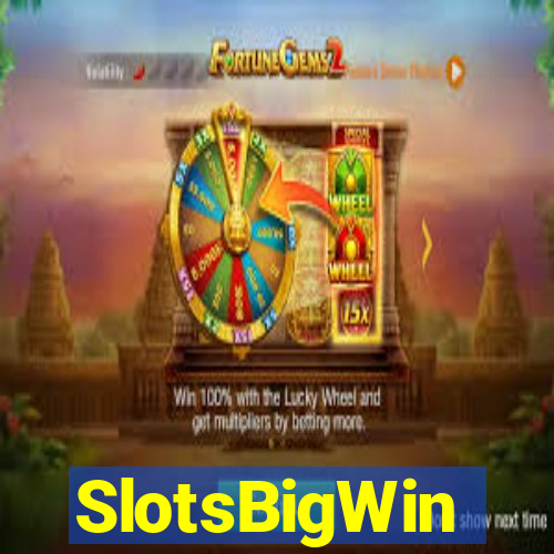 SlotsBigWin