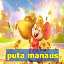 puta manaus