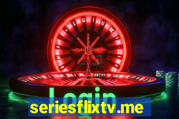 seriesflixtv.me