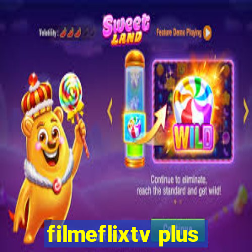 filmeflixtv plus