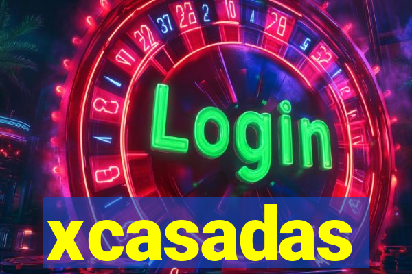 xcasadas