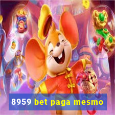 8959 bet paga mesmo