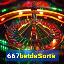 667betdaSorte