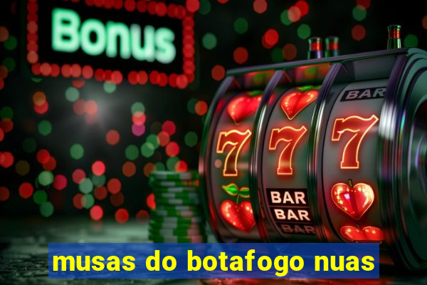 musas do botafogo nuas