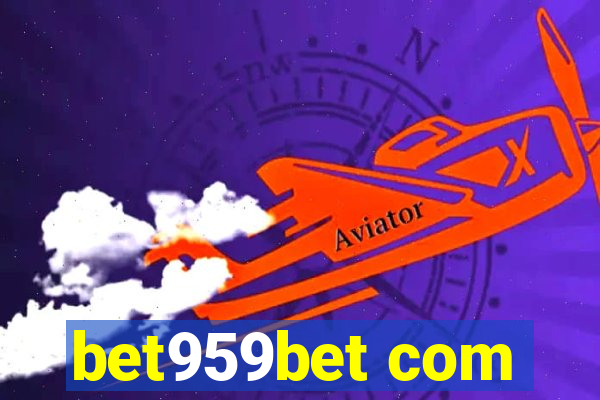 bet959bet com