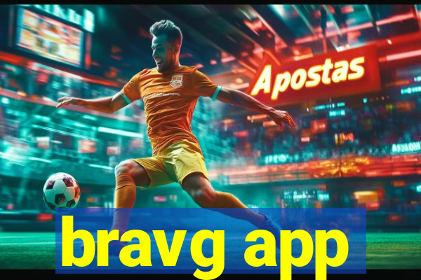 bravg app