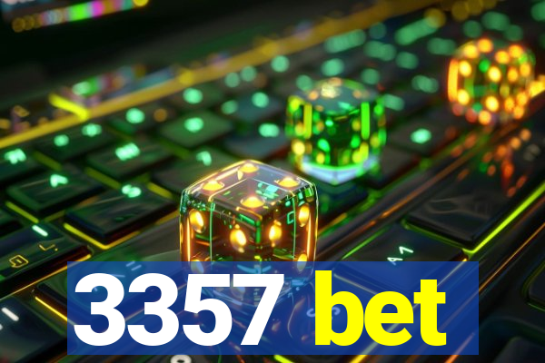 3357 bet