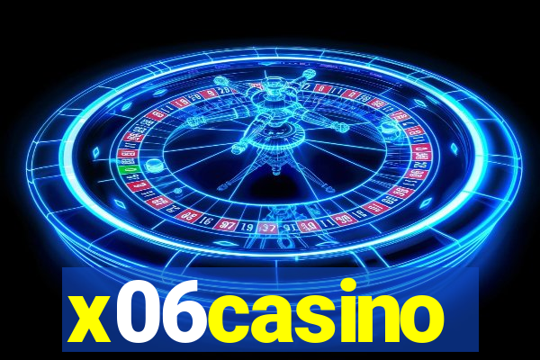 x06casino