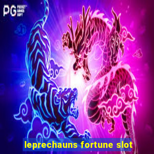 leprechauns fortune slot