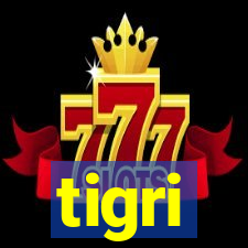 tigri