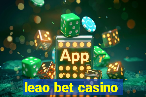 leao bet casino