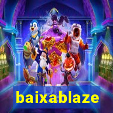 baixablaze