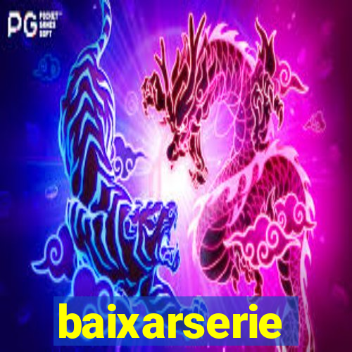 baixarserie