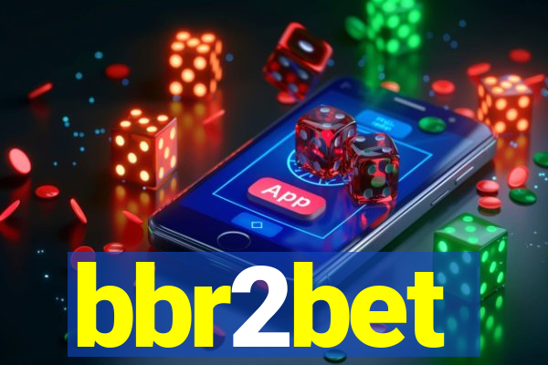 bbr2bet