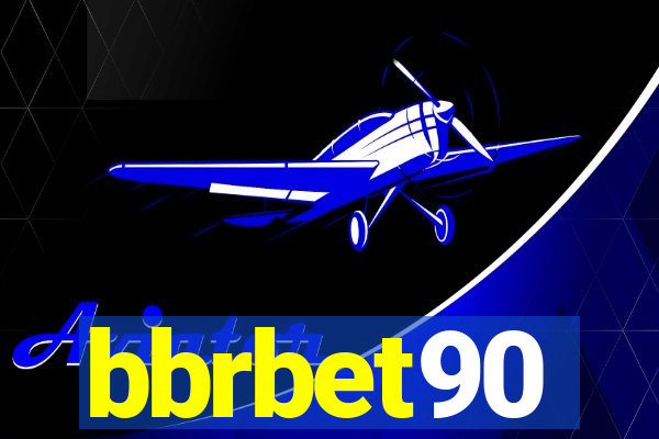 bbrbet90