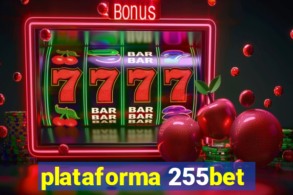 plataforma 255bet