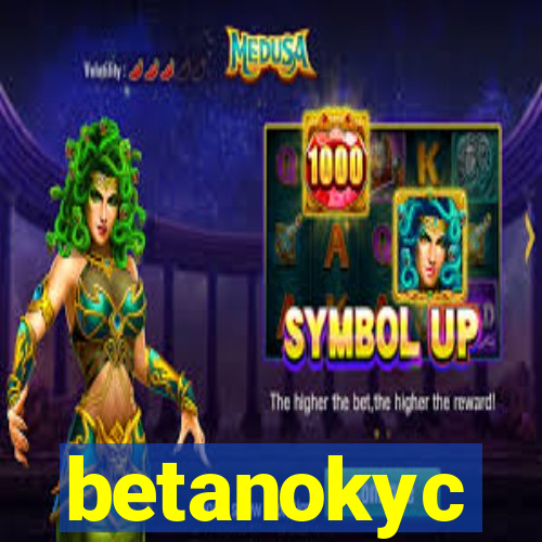 betanokyc