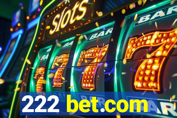 222 bet.com