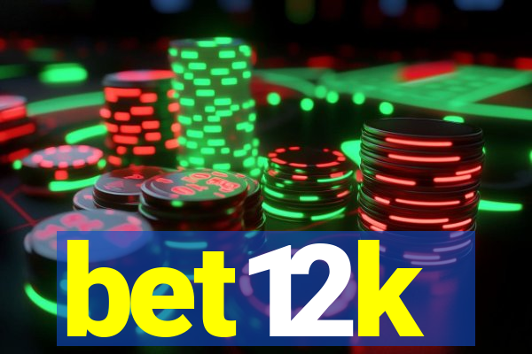 bet12k