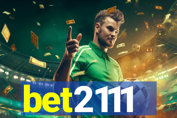 bet2111