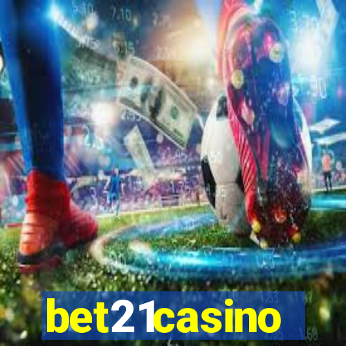 bet21casino