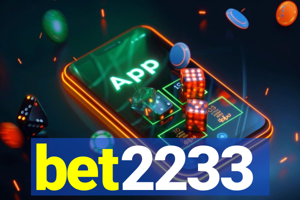 bet2233