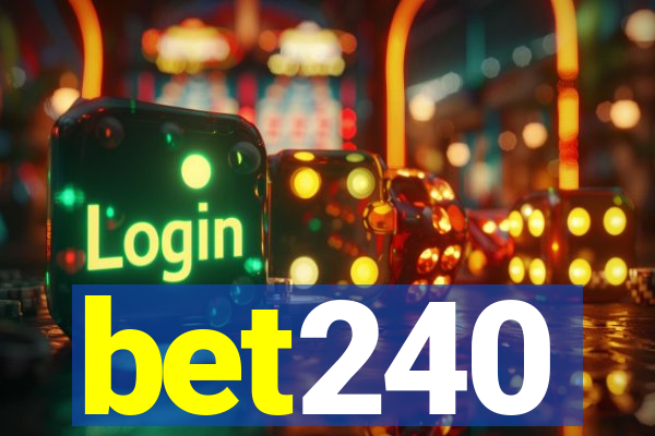 bet240