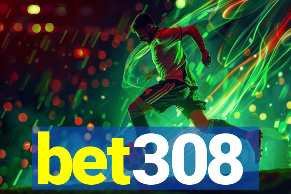 bet308