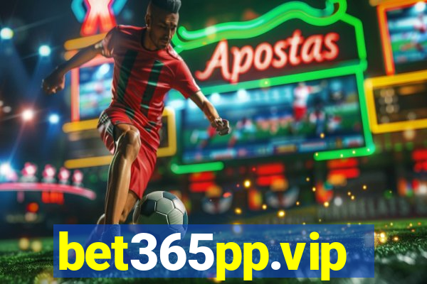 bet365pp.vip