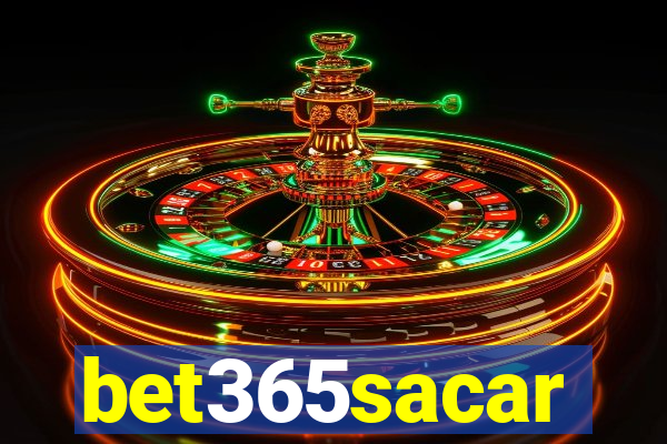 bet365sacar