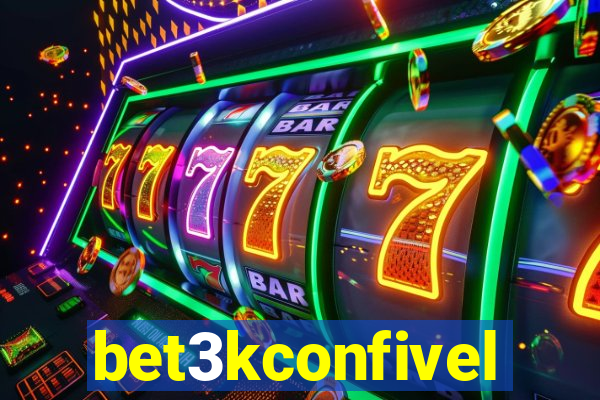 bet3kconfivel