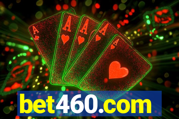 bet460.com