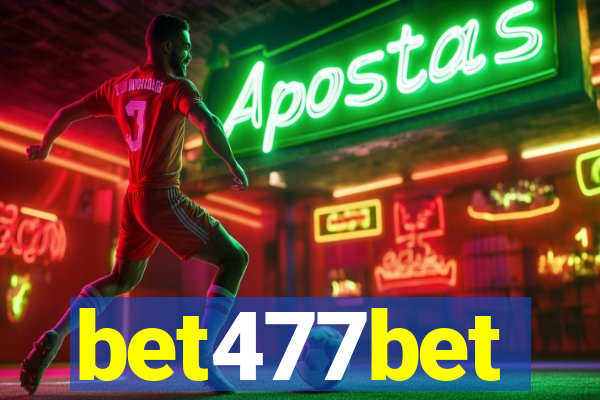 bet477bet