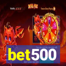 bet500