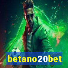 betano20bet