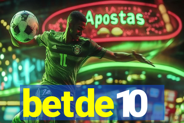 betde10