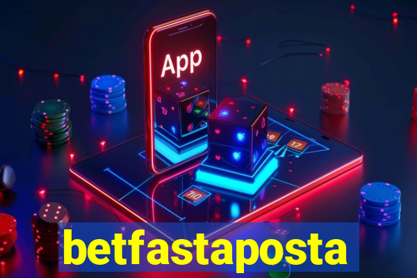 betfastaposta