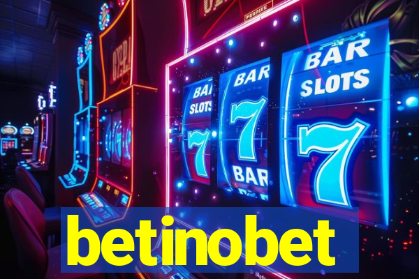 betinobet