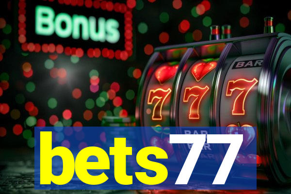 bets77