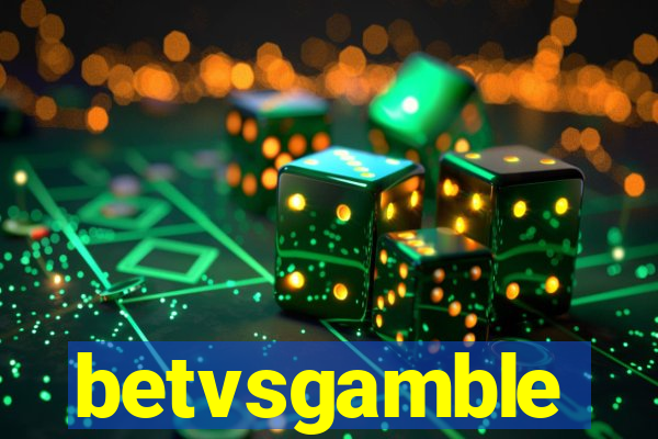 betvsgamble