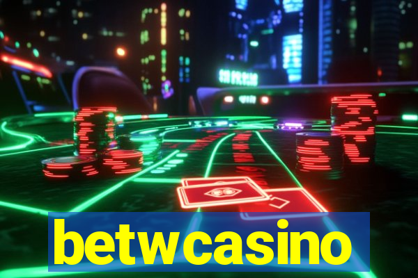 betwcasino