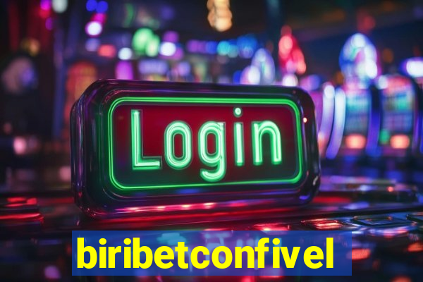 biribetconfivel