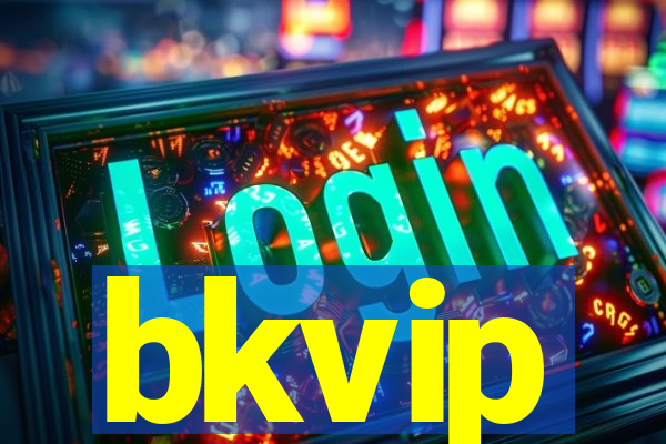 bkvip