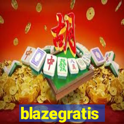 blazegratis