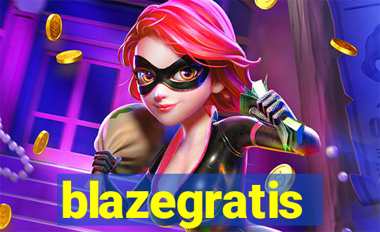 blazegratis